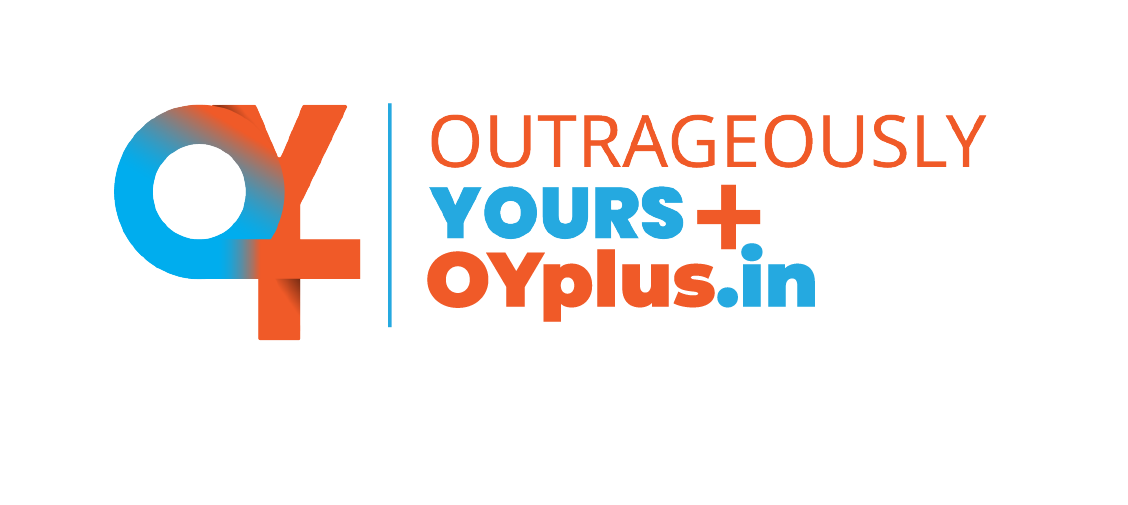 OUTRAGEOUSLY YOURS + OYplus.in